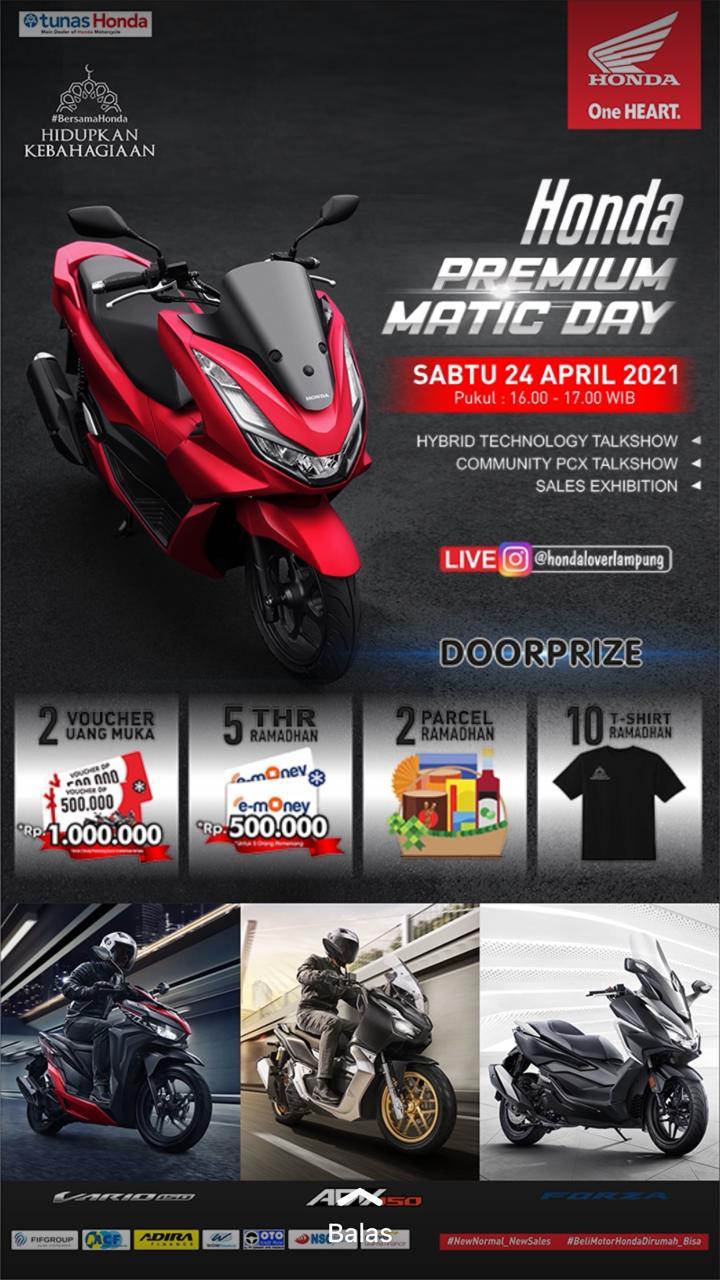 Tunas Honda bersama jaringannya NSS Kedaton menggelar Honda Premium Matic Day secara virtual untuk melayani konsumen penggemar tipe AT premium.